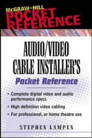 Audio/Video Cable Installer's Pocket Guide