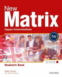 New Matrix Upper-intermediate: Student's Book