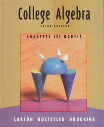 College Algebra: Concepts and Models