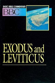Basic Bible Commentary: Exodus  Leviticus (Abingdon Basic Bible Commentary)