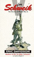 V for Schweik: Ten Stories of World War II