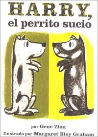 Harry, El Perrito Sucio/Harry the Dirty Dog