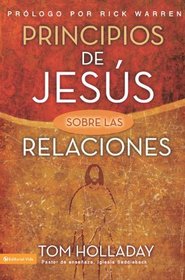 Principios de Jesus sobre las relaciones (Spanish Edition)
