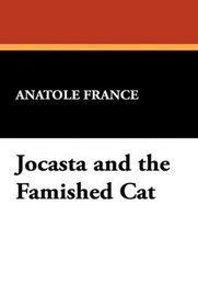 Jocasta and the Famished Cat