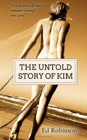 The Untold Story of Kim
