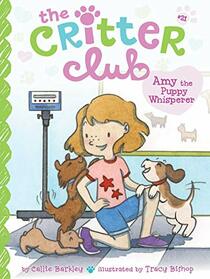 Amy the Puppy Whisperer (21) (The Critter Club)