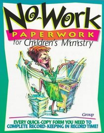 No-Work Paperwork for Children's Ministry