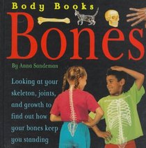 Body Books: Bones (Body Books)
