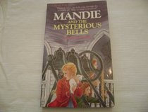 Mandie and the Mysterious Bells #10