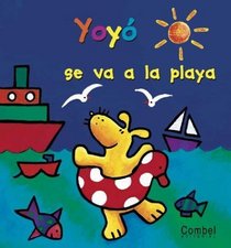 Yoyo Se Va a LA Playa (Yoyo Series) (Spanish Edition)