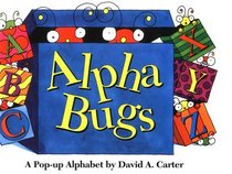 Alpha Bugs: A Pop-Up Alphabet (Bugs in a Box Books)