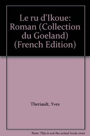 Le ru d'Ikoue: Roman (Collection du Goeland) (French Edition)