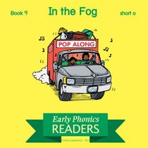 Phonics Books: Early Phonics Reader: In the Fog