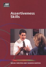 Assertiveness Skills: Assertiveness Skills (Ami How-To)