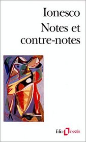 Notes Et Contre Notes (French Edition)