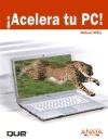Acelera tu PC/ Speed Up your PC (Titulos Especiales/ Special Titles) (Spanish Edition)