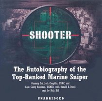 Shooter: The Autobiography of the Top-ranked Marine Sniper Libbrary Edition