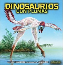 Dinosaurios Con Plumas/Feathered Dinosaurs (Conoce a Los Dinosaurios/Meet the Dinosaurs)