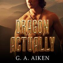 Dragon Actually (The Dragon Kin Series)