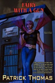 FAIRY WITH A GUN: The Collected Terrorbelle
