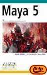 Maya 5 (Diseno Y Creatividad) (Spanish Edition)