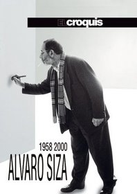 El Croquis Alvaro SIZA 1958-2000 (68/69 + 95) (English and Spanish Edition)