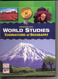 World Studies Foundations Of Geography: Tools And Concepts