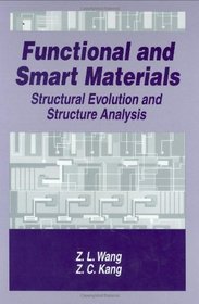 Functional and Smart Materials: Structural Evolution and Structure Analysis