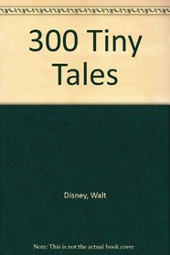 300 Tiny Tales