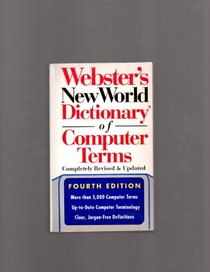 Webster's New World Dictionary of Computer Terms