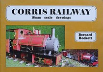 Corris Railway: 16mm Scale Drawings