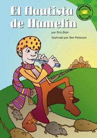 El Flautista De Hamelin/the Pied Piper (Read-It! Readers En Espanol) (Read-It! Readers En Espanol)