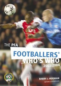 The PFA Footballers' Factfile 2003-04