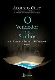O VENDEDOR DE SONHOS E A REVOLUCAO DOS ANONIMOS - portuguese