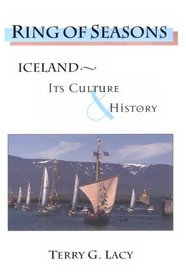 Ring of Seasons : Iceland--Its Culture and History