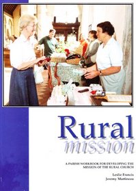 Rural Mission: A Parish Workbook for Lay Ministry in the Country Church