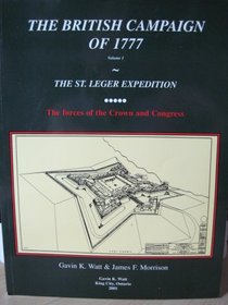 The British campaign of 1777: The St. Leger expedition