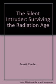 The Silent Intruder: Surviving the Radiation Age