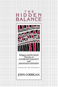 The Hidden Balance: Religion and the Social Theories of Charles Chauncy and Jonathan Mayhew