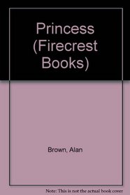 Princess (Firecrest Books)