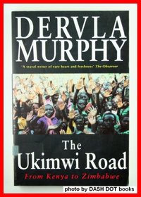 The Ukimwi Road : From Kenya to Zimbabwe