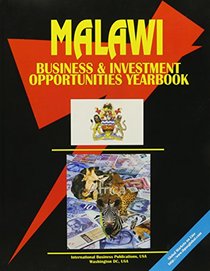 Malawi Business and Investment Opportunities Yearbook (World Country Study Guide Library)