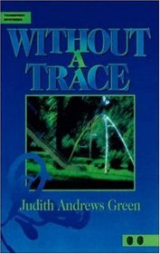 Without a Trace (Thumbprint Mysteries)