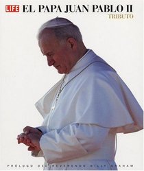 El Papa Juan Pablo II: Tributo