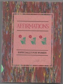 Affirmations Especially for Women