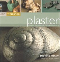 Craft Workshop: Plaster