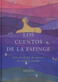 Los cuentos de la Esfinge (Spanish Edition)