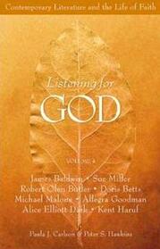Contemporary Literature and the Life of Faith (Listening for God)