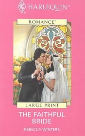 The Faithful Bride (Large Print)