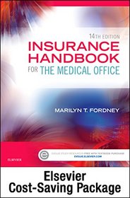 Insurance Handbook for the Medical Office - Text and Workbook Package, 14e